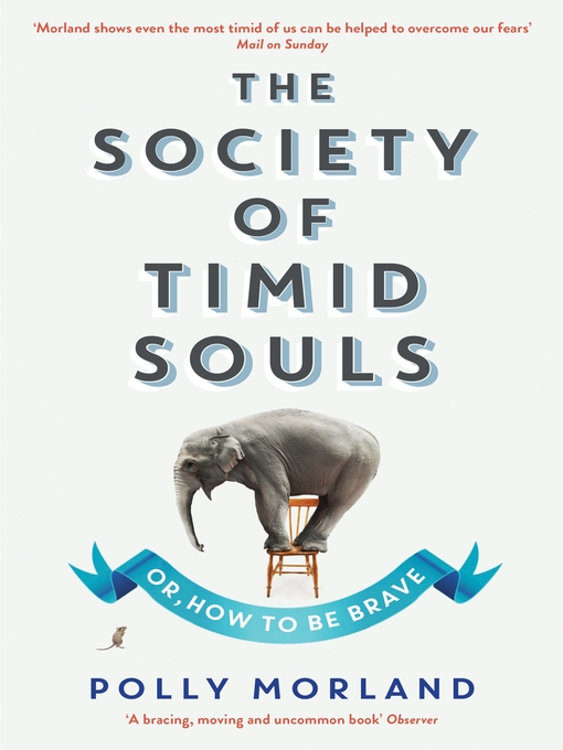 Title details for The Society of Timid Souls by Polly Morland - Wait list